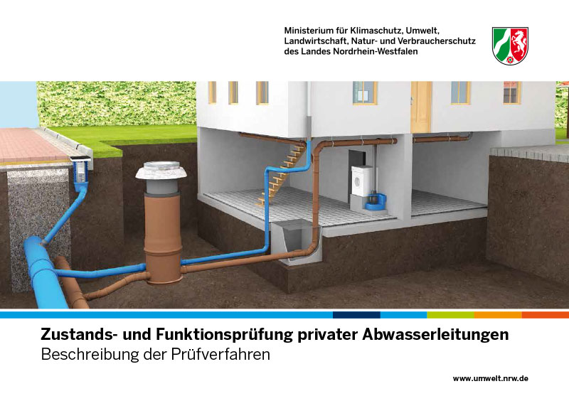 Zustands- und Funktionsprüfung privater Abwasserleitungen